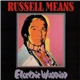 Russell Means - Electric Warrior