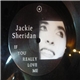 Jackie Sheridan - If You Really Love Me